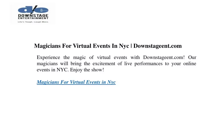 magicians for virtual events in nyc downstageent