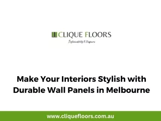 Make Your Interiors Stylish with Durable Wall Panels in Melbourne