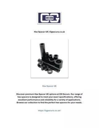 Hex Spacer UK | Ogsecure.co.uk