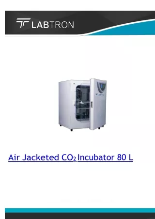 Air Jacketed CO2 Incubator 80 L