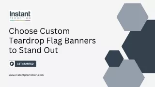 choose custom teardrop flag banners to stand out