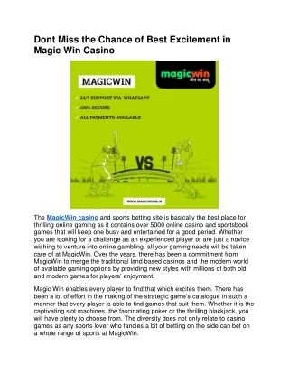 Dont Miss the Chance of Best Excitement in Magic Win Casino