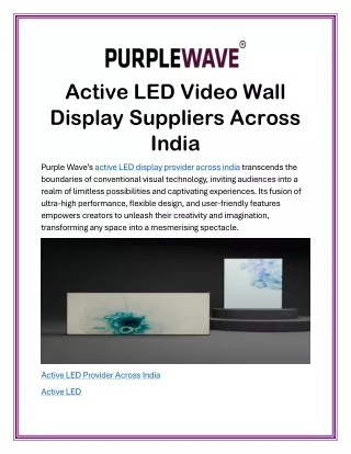 Active LED Video Wall Display Suppliers Across India