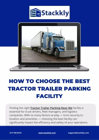 How to Choose the Best Tractor Trailer Parking Facility
