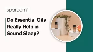 do essential oils really help in sound sleep
