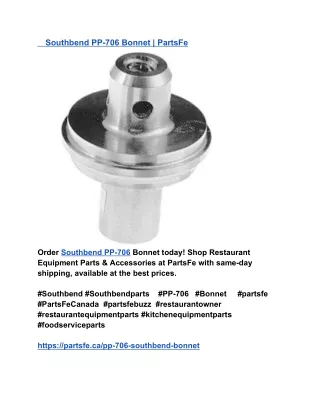 Southbend PP-706 Bonnet _ PartsFe