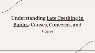 Late Teething in Babies: When to Seek Professional Advice
