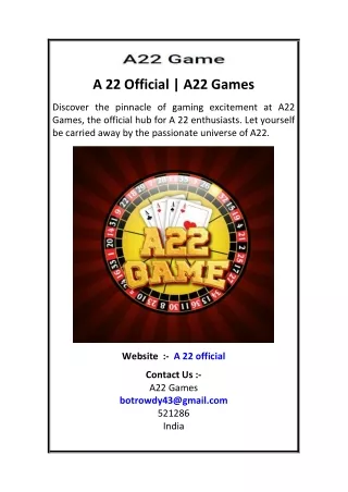 a 22 official a22 games