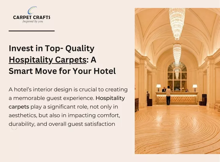 invest in top quality hospitality carpets a smart