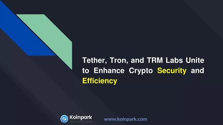 tether tron and trm labs unite to enhance crypto