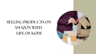 selling products on amazon with life of kodi