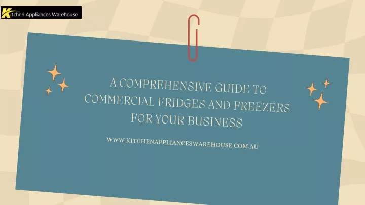 a comprehensive guide to commercial fridges