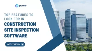 Top Features to Look for in Construction Site Inspection Softwarere