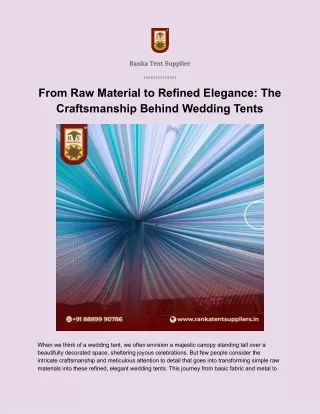 From Raw Material to Refined Elegance: The Craftsmanship Behind Wedding Tents