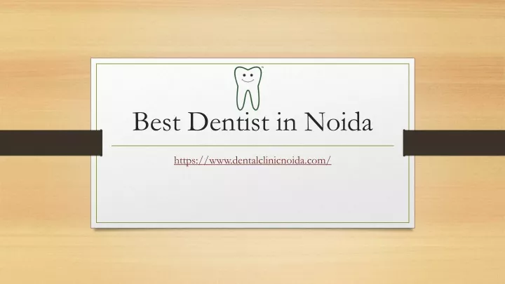 best dentist in noida