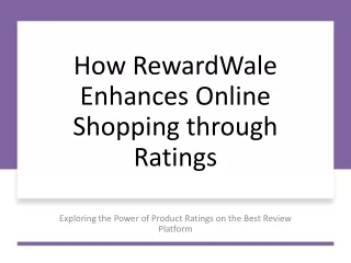 RewardWale_Enhances_Online_Shopping_Through_Ratings