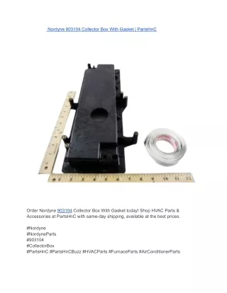 Nordyne 903104 Collector Box With Gasket _ PartsHnC