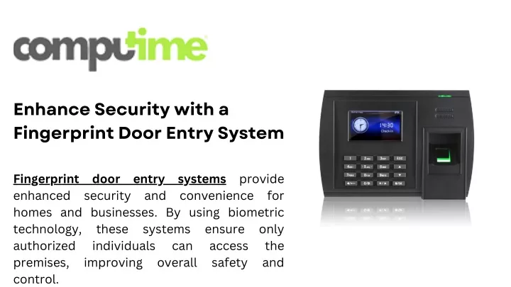 enhance security with a fingerprint door entry