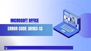 Microsoft Office installation Error Code 30103-13