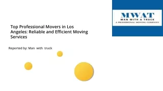 Top Professional Movers in Los Angeles Reliable and Efficient Moving Services