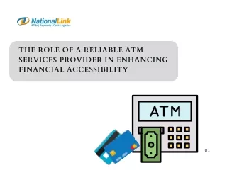 the role of a reliable atm services provider