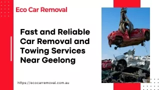 Fast and Reliable Car Removal and Towing Services Near Geelong