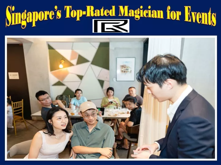 singapore s top rated magician for events