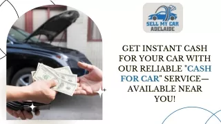 Get instant cash for your car with our reliable Cash for Car service—available near you!