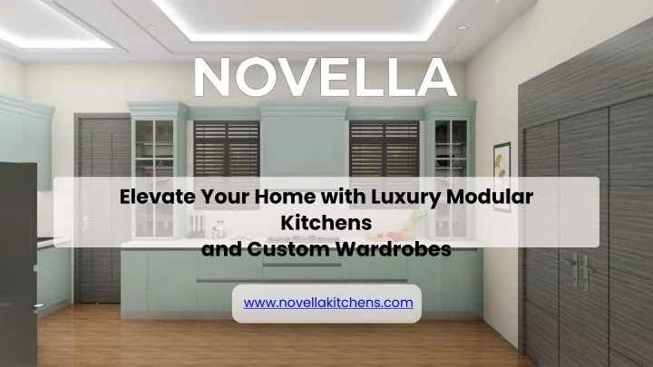 PPT - Modular Kitchens by Novella Kitchens PowerPoint Presentation ...