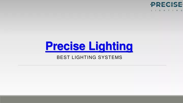 precise lighting best lighting systems