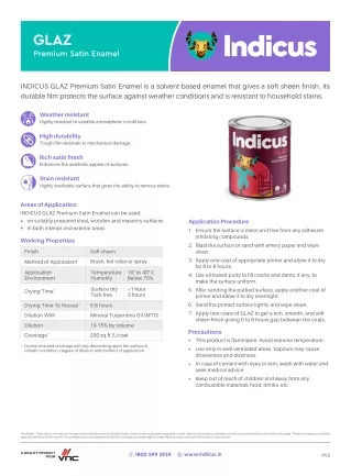 Indicus Glaz: Satin Finish with Weather Protection