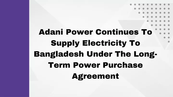 adani power continues to supply electricity