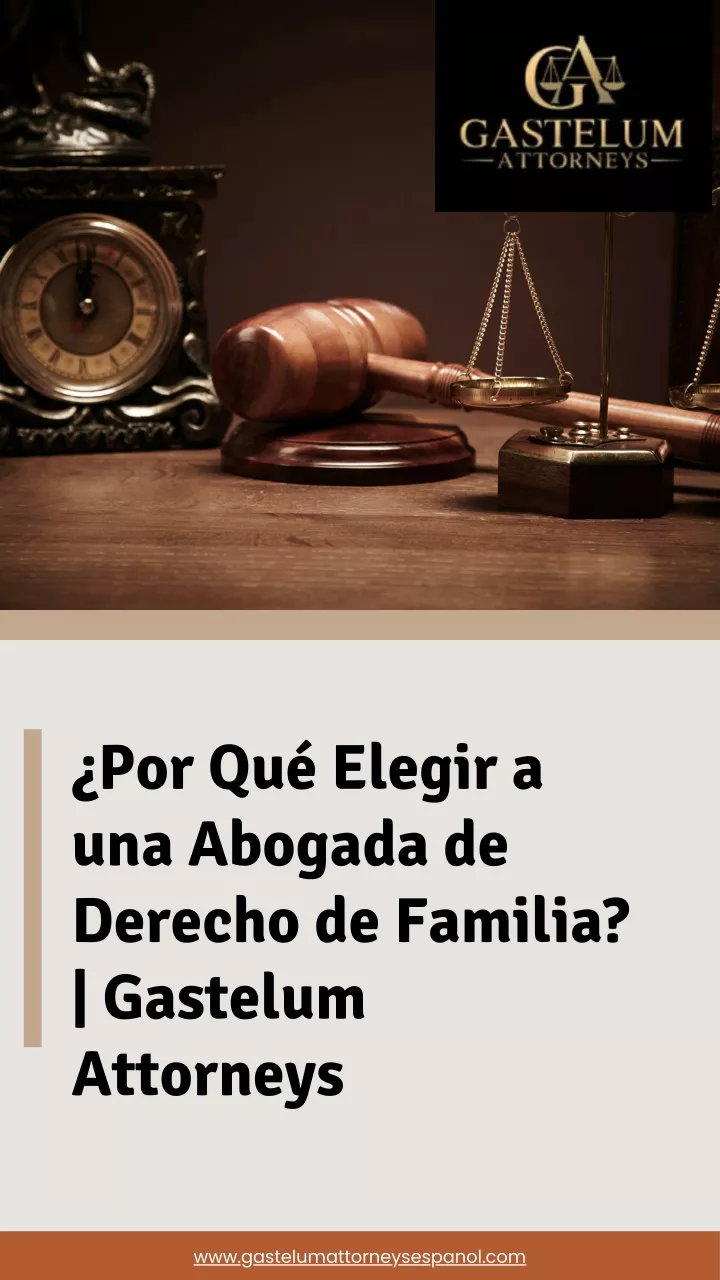 por qu elegir a una abogada de derecho de familia