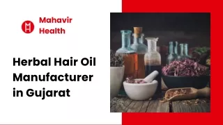 Best Herbal Hair Oil Manufacturer in Gujarat | Mahavir Health