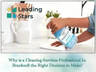 Why is a Cleaning Services Professional In Bracknell the Right Decision to Make