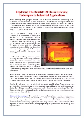 Exploring The Benefits Of Stress Relieving Techniques In Industrial Applications