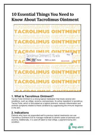 10 Essential Things You Need to Know About Tacrolimus Ointment