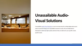 Unassailable Audio Visual Solutions