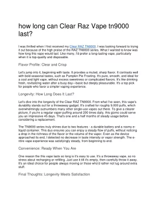 how long can clear raz vape tn9000 last