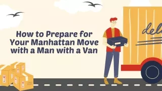 How to Prepare for Your Manhattan Move with a Man with a Van