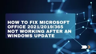 HOW TO FIX MICROSOFT OFFICE 20212019365 NOT WORKING AFTER AN WINDOWS UPDATE