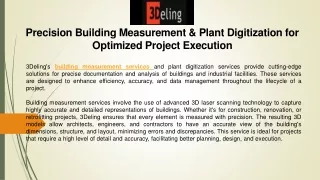 Precision Building Measurement & Plant Digitization for Optimized Project Execut