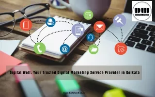 Digital Wolf Your Trusted Digital Marketing Service Provider in Kolkata