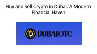 Buy and Sell Crypto in Dubai: A Modern Financial Haven