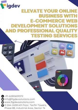 Elevate Your Online Business with E-commerce Web Development Solutions and Professional Quality Testing Services
