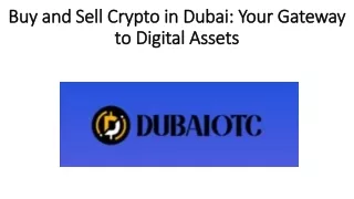 Buy and Sell Crypto in Dubai: Your Gateway to Digital Assets