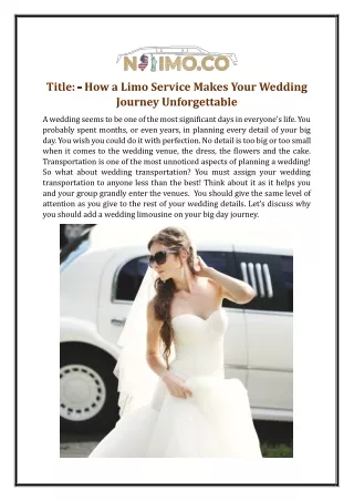 How a Limo Service Makes Your Wedding Journey Unforgettable