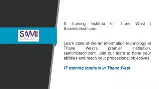 it training institute in thane west samiinfotech