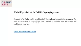 child psychiatrist in delhi copingkeys com