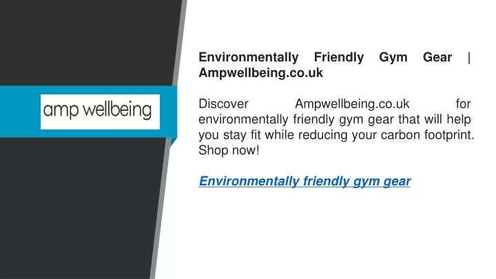 environmentally friendly gym gear ampwellbeing